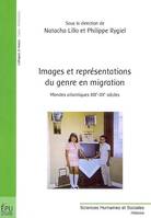 Images et représentations du genre en migration - mondes atlantiques XIXe-XXe siècles, mondes atlantiques XIXe-XXe siècles