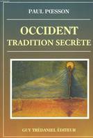 Occident tradition secr√å√¢√•¬ète