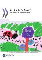Art for Art's Sake?, The Impact of Arts Education