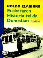 EUSKARAREN HISTORIA TXIKIA DONOSTIAN