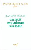 Un récit musulman sur Isaïe