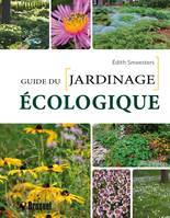 Guide du jardinage écologique
