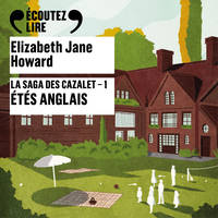 La saga des Cazalet (Tome 1) - Étés anglais