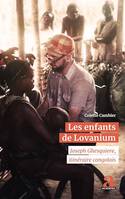 Les enfants de Lovanium, Joseph Ghesquiere, itinéraire congolais