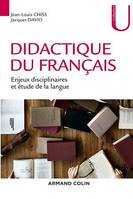 Didactique du français, Enjeux disciplinaires et étude de la langue