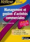 Management et gestion d'activités commerciales BTS négociation et relation commerciale + livret