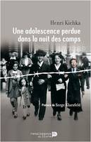 Une adolescence perdue dans la nuit des camps