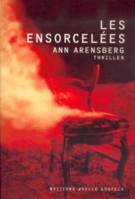 Les ensorcelées, Thriller psychologique