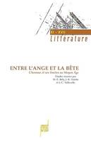 Entre l'ange et la bête - l'homme et ses limites au Moyen âge, l'homme et ses limites au Moyen âge