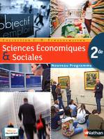 Sciences économiques et sociales 2de / manuel de l'élève : format compact