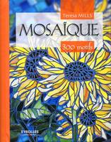 Mosaïque : 300 motifs