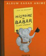 Histoire de Babar - Livre animé, livre animé