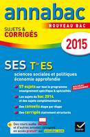 Annales Annabac 2015 SES Tle ES, sujets et corrigés du bac – Terminale ES