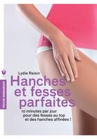 Hanches et fesses parfaites, 10 min par jour pour des fesses au top et des hanches affinées