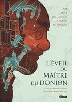 L'Éveil du Maître du Donjon, Gary Gygax et la création de Donjons & Dragons