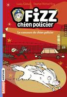 1, Fizz, chien policier, Tome 01, Le concours de chien policier