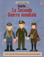 Habille... La Seconde Guerre mondiale - Autocollants Usborne