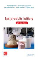 Les produits laitiers (2° Éd.)