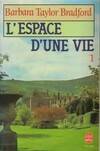 L'espace d'une vie Tome 1