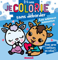 Je colorie sans déborder (2-4 ans) - Les animaux amoureux - Avec gros contours en relief !