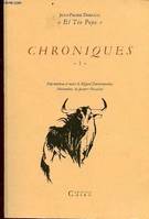 Chroniques tome 1 - Dédicaces de l'illustrateur Jacques Bacarisse et Miguel Darrieumerlou