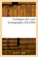 Catalogues de vente d'autographes