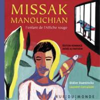 Missak Manouchian, l'enfant de l'affiche - édition spéciale