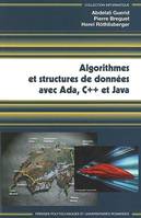 Algorithmes et structures de données avec Ada, C++ et Java