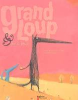 Grand Loup & Petit Loup, Le grand album