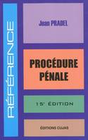 PROCEDURE PENALE (15e ed)