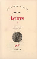 Lettres (Tome 3-1915-1931), 1915-1931