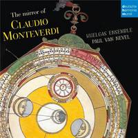 The Mirror Of Claudio Monteverdi