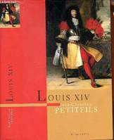 Louis XIV - biographie