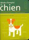 Mode d'emploi de mon chien, conseils de dépannage et instructions de maintenance pour la 1re année d'utilisation