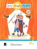 Mini Magic Flute (Band 2 of 4), Flöte lernen für die Jüngsten mit Flauti und Timpo - jetzt neu in 4 Bänden