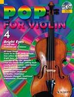 Pop for Violin, Bright Eyes. Vol. 4. 1-2 violins.