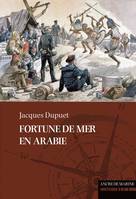 Fortune de mer en Arabie