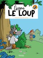 1, Ésope le loup T01, Promenons-nous dans les bois