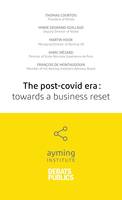 The post-covid era, Towards a business reset