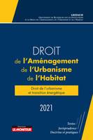 Droit de l'aménagement, de l'Urbanisme et de l'Habitat 2021, Droit de l'urbanisme et transition énergétique