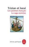 Tristan et Iseut, Les poèmes français - La saga norroise