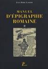 Manuel d'épigraphie romaine Tome II