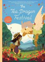 The Tea Dragon Festival (Tea Dragon, 2)