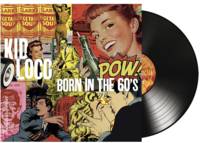 LP / Born In The 60's / Kid Loco