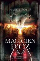 Le Magicien d'Oz, Les contes interdits