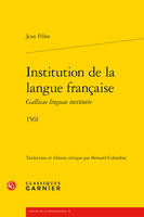 Institution de la langue française, 1561