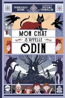 Mon chat s'appelle Odin - tome 1