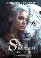 L'annonce, Siobhan, Fille d'Odin