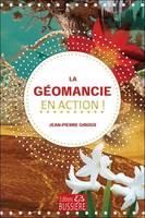 La géomancie en action !