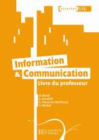 Information et communication 1re STG communication et gestion - Livre du professeur - Éd.2008